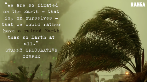 Screencap from Rakka / quote from Starry Speculative Corpse